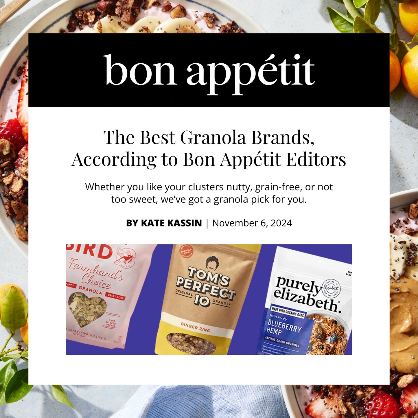 Bon Appétit - The Best Granola Brands, According to Bon Appétit Editors By Kate Kassin