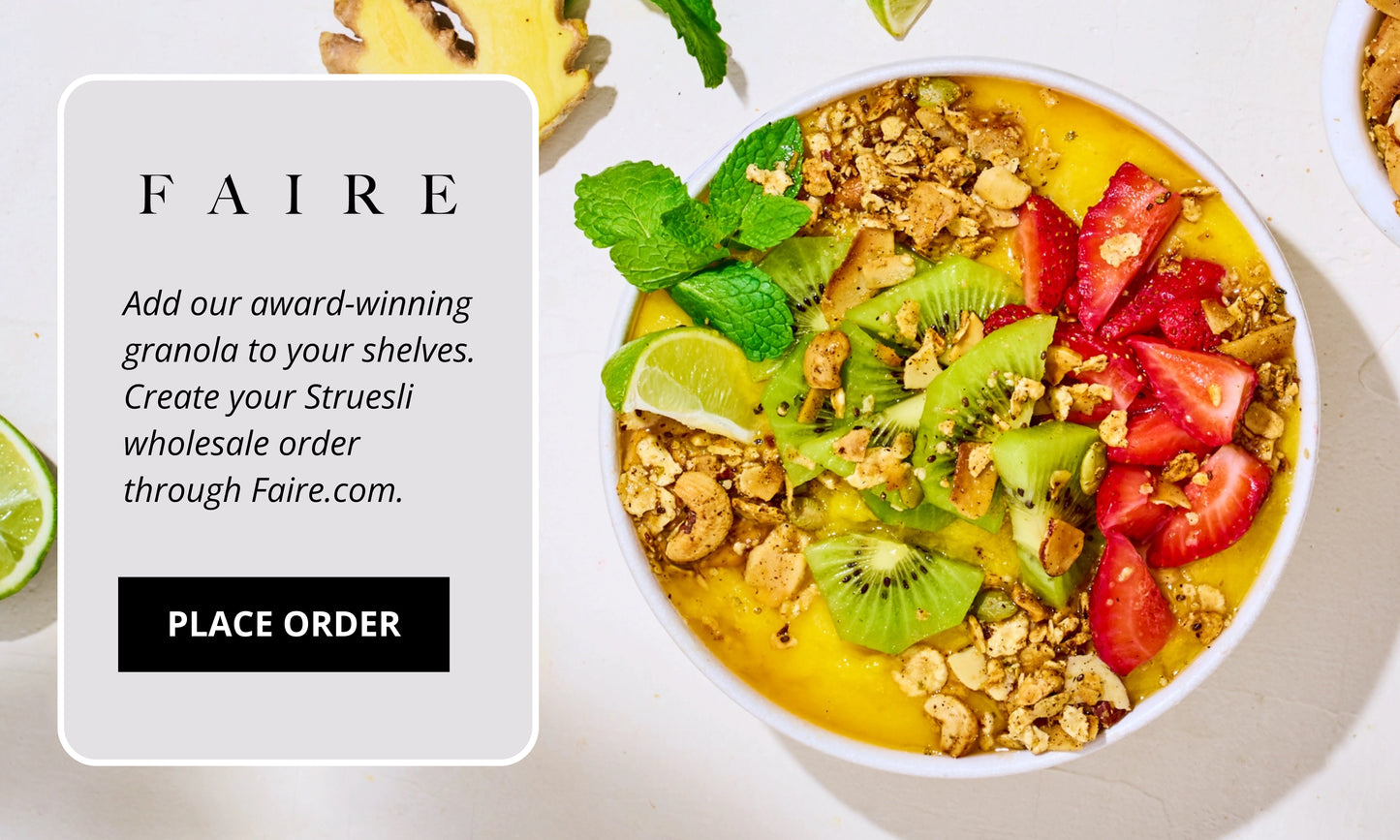 Create Your Struesli Wholesale Order through Faire.com