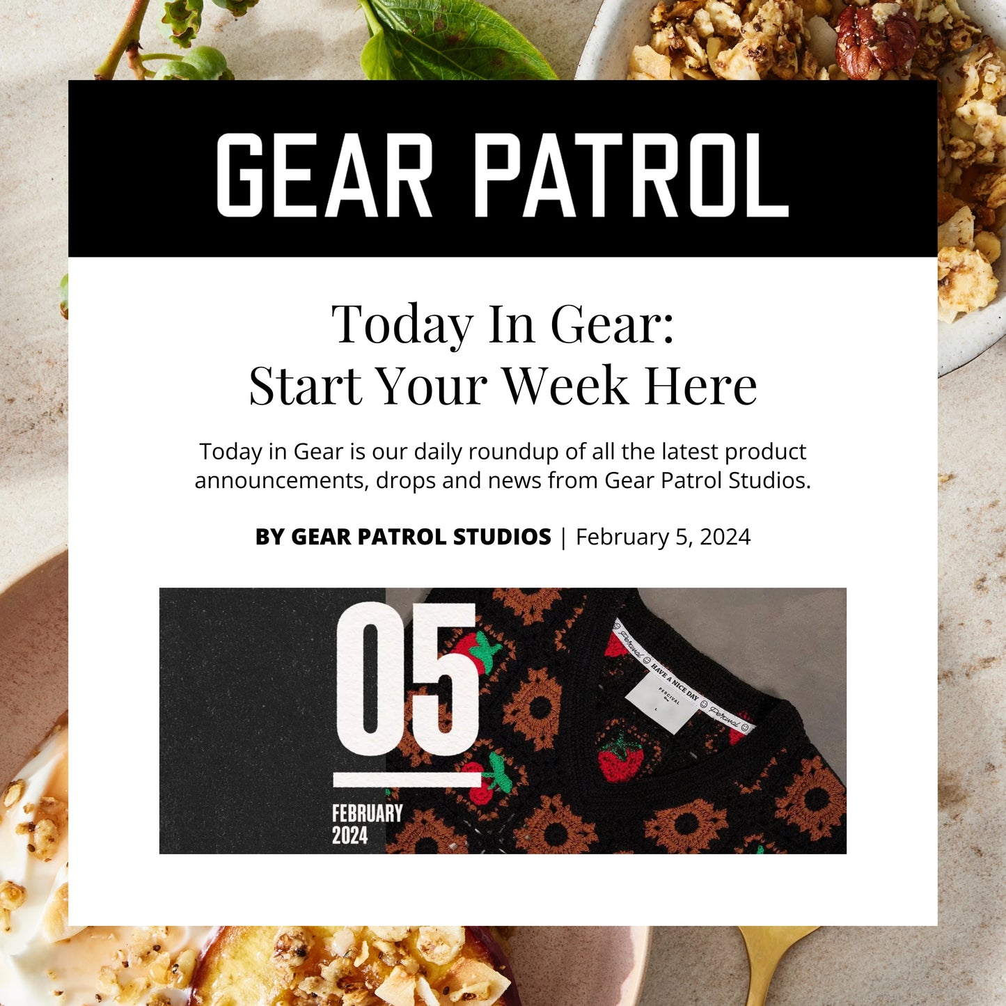 Gear Patrol - Today In Gear: Start Your Week Here By Gear Patrol Studios