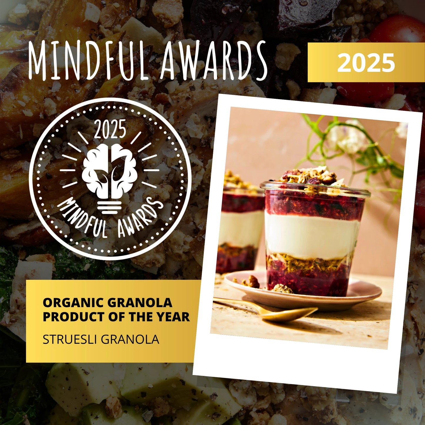 Struesli has won the Organic Granola Product of The Year in the 2025 Mindful Awards.